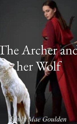 #8 The Archer and her Wolf