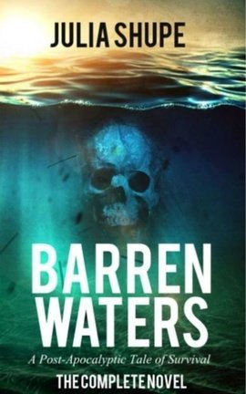 Barren Waters, A Post-Apocalyptic Tale of Survival