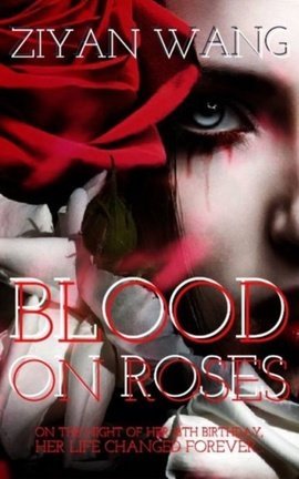 Blood on Roses