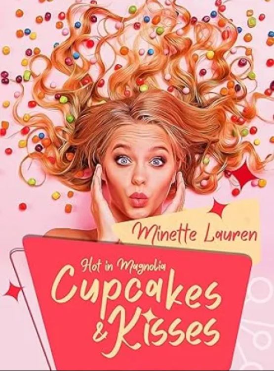 Cupcakes and Kisses (Hot in Magnolia Book 1)
