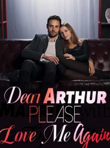 Dear Arthur Please Love Me Again by Arthur Clark
