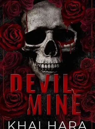 Devil Mine: A Dark Cartel Romance (London Underworld Book 1)