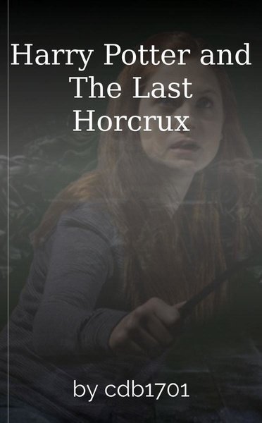 Harry Potter and The Last Horcrux
