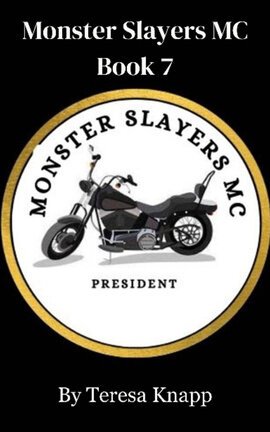 Monster Slayers MC Book 7