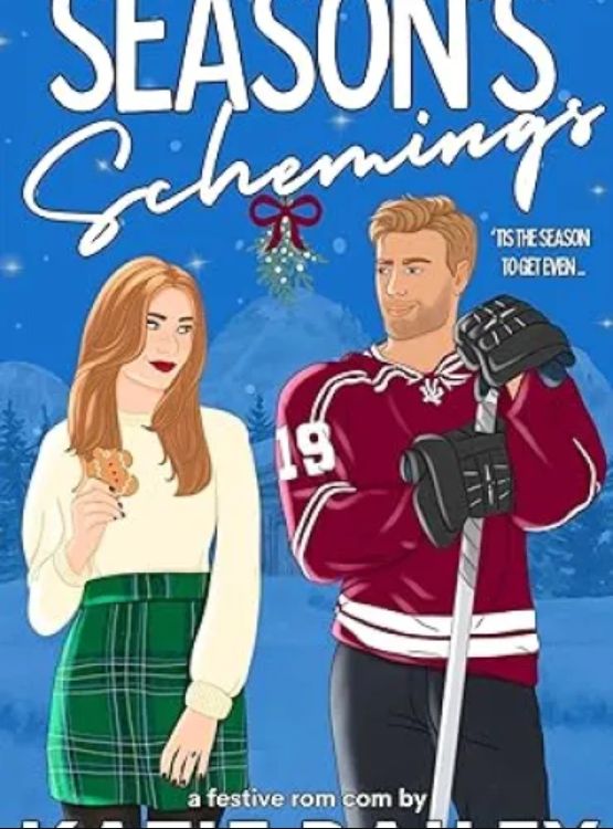 Season’s Schemings: A Holiday Hockey Rom Com
