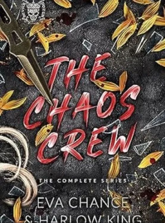 The Chaos Crew: The Complete Series (Devil’s Dozen Box Sets Book 2)