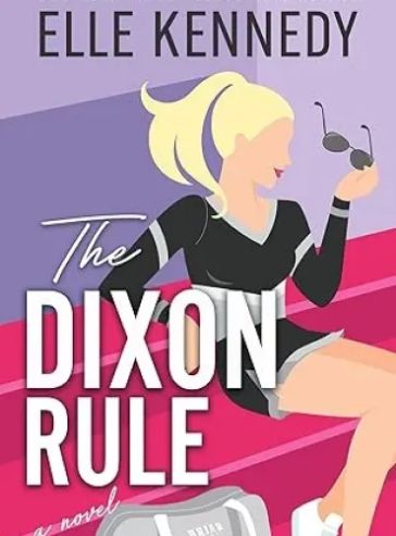 The Dixon Rule (Campus Diaries, 2)