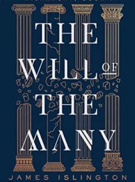 The Will of the Many (Hierarchy Book 1)