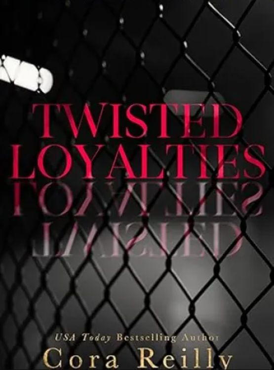 Twisted Loyalties (The Camorra Chronicles Book 1)