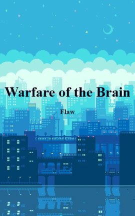 Warfare of the Brain
