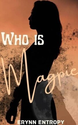 Who is Magpie?